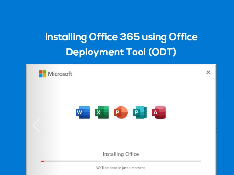 Deploying Office 365 with Office Deployment Tool (ODT) Tech Blog