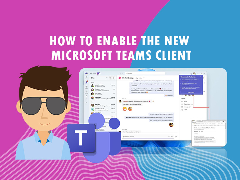How to enable the new Microsoft Teams client - Tech Blog, News, How To ...